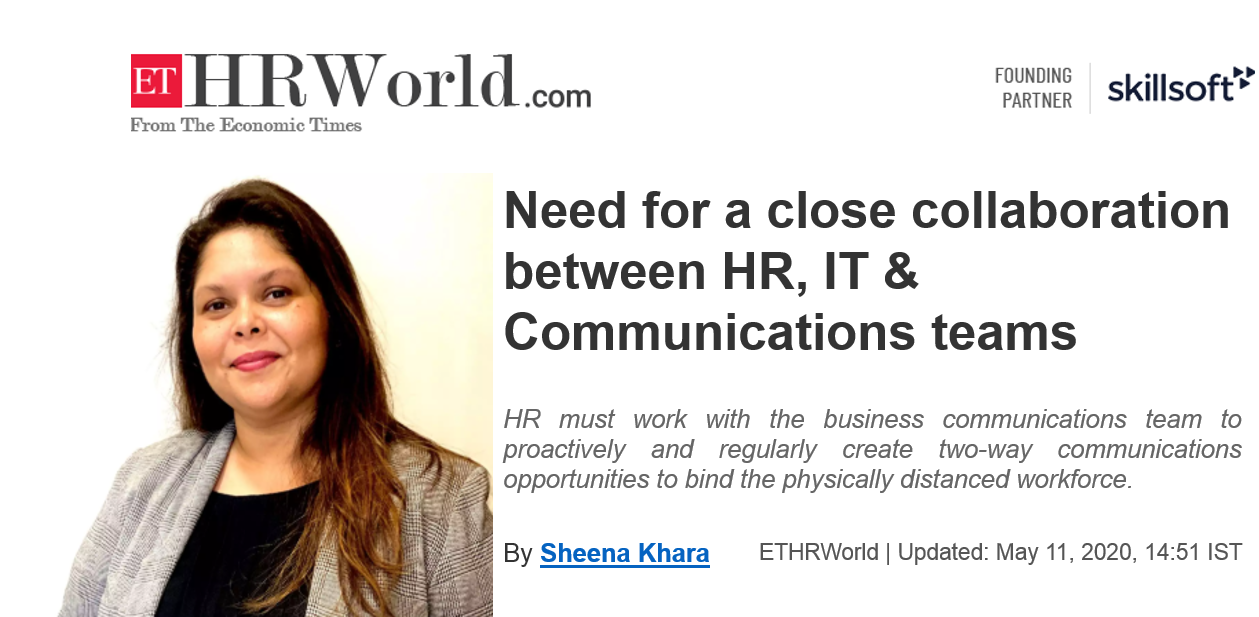 Need for a close collaboration between HR, IT & Communications teams